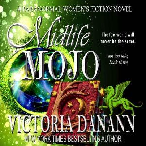 [Not Too Late 03] • Midlife Mojo